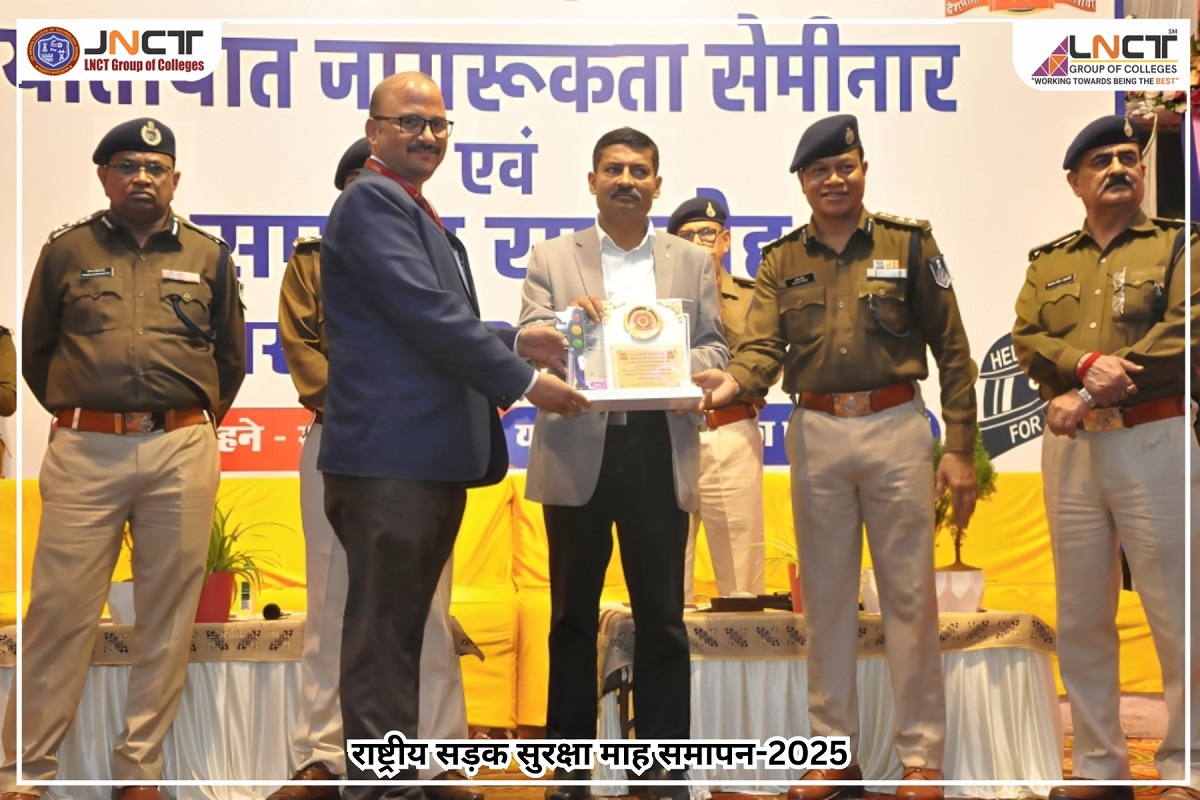 JNCT Bhopal organised closing ceremony of Road Safety and Traffic Awareness