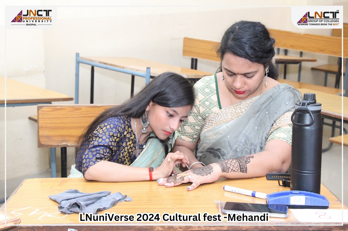 LNUniverse 2024 Cultural Fest brought the artistry of Mehndi to life at JNCT Professional University!