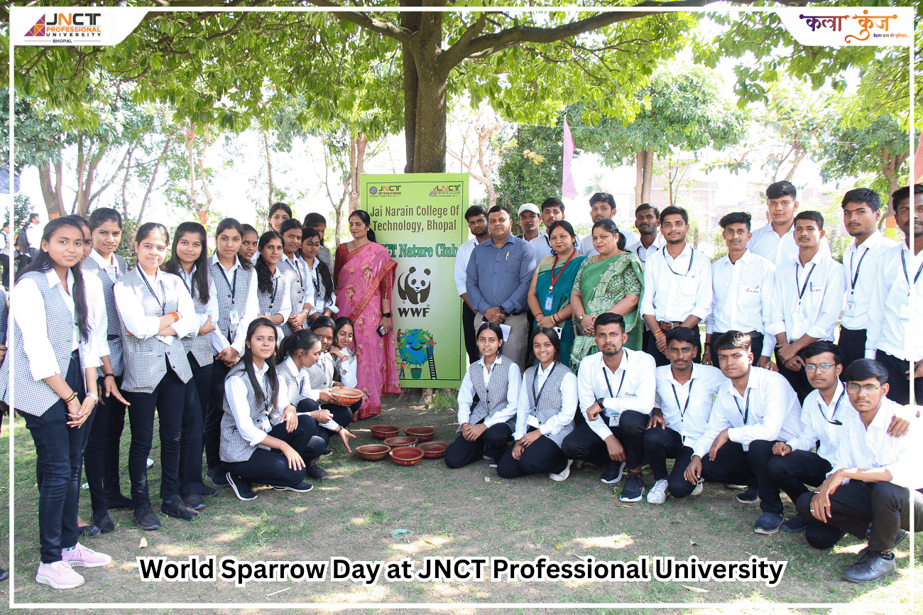 Celebrating World Sparrow Day at JNCT Professional University